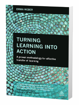 Turning Learning into Action by Emma Weber - Kogan Page, 2014